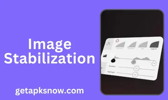 image stabilization in filmic pro apk