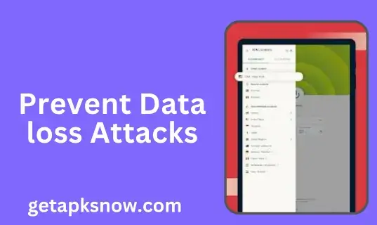 prevent data from loss attacks